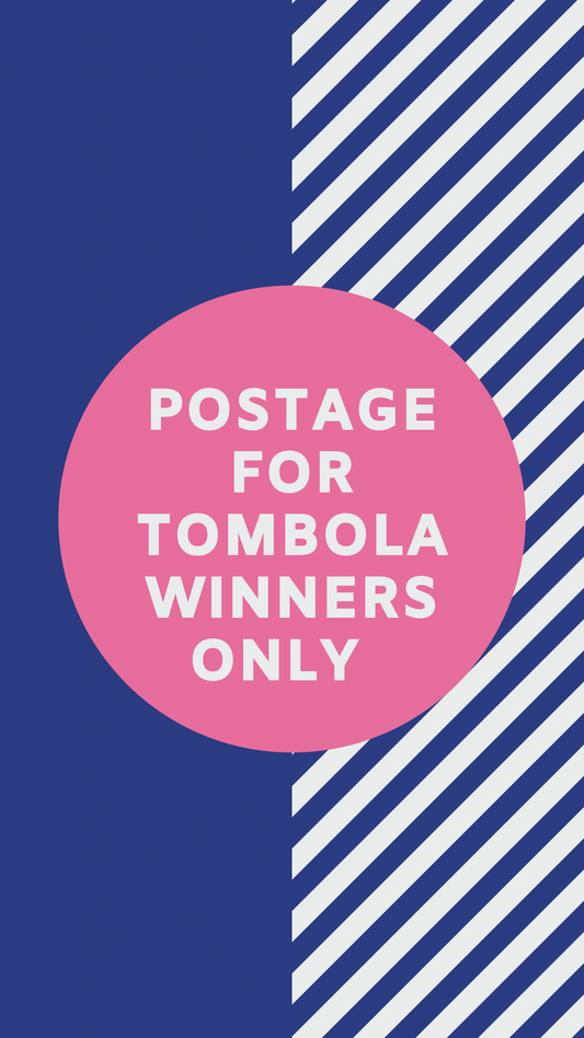 Postage for Tombola Winners/ Mystery Bags only